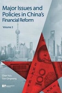 Enlarge image Cover: Major Issues and Policies in China's Financial Reform - Enrich Professional Publishing, Inc.