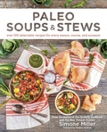 Cover: Paleo Soups & Stews - Victory Belt Publishing
