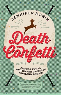 Enlarge image Cover: Death Confetti - Feral House