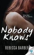 Cover: Nobody Knows - Limitless Publishing