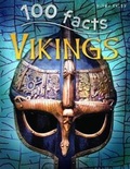 Cover: 100 Facts Vikings - Miles Kelly Publishing Ltd