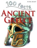 Cover: 100 Facts Ancient Greece - Miles Kelly Publishing Ltd