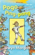 Cover: Cyfres Fflach Doniol: Pogo Ping-Pong - Dref Wen