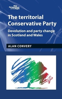 Enlarge image Cover: The Territorial Conservative Party - Manchester University Press