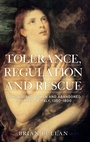 Cover: Tolerance, Regulation and Rescue - Manchester University Press