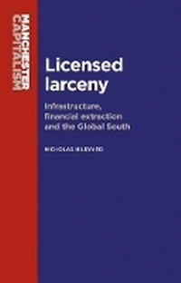 Enlarge image Cover: Licensed Larceny - Manchester University Press