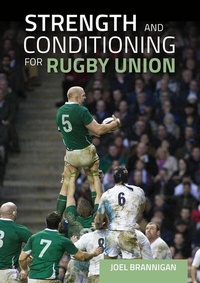 Abbildung von: Strength and Conditioning for Rugby Union - The Crowood Press Ltd