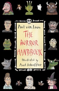 Enlarge image Cover: The Horror Handbook - Alma Books Ltd