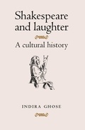 Cover: Shakespeare and Laughter - Manchester University Press