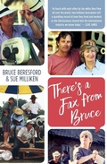 Cover: There's a Fax from Bruce - Currency Press Pty Ltd