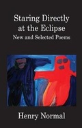 Cover: Staring Directly at the Eclipse - Five Leaves Publications
