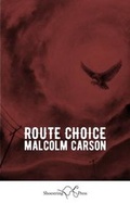 Cover: Route Choice - Shoestring Press