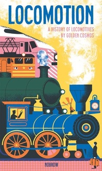 Enlarge image Cover: Locomotion - Nobrow Ltd