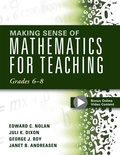Cover: Making Sense of Mathematics for Teaching Grades 6-8 - Solution Tree Press