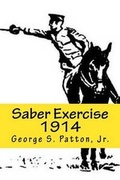 Cover: Saber Exercise 1914 - Dale Street Books