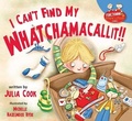 Cover: I Can't Find My Whatchamacallit - National Center for Youth Issues