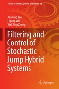 Cover: Filtering and Control of Stochastic Jump Hybrid Systems - Springer