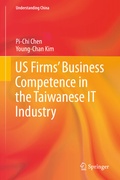Cover: US Firms' Business Competence in the Taiwanese IT Industry - Springer