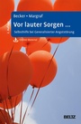 Cover: Vor lauter Sorgen ... - Beltz eBook