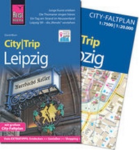 Abbildung von: Reise Know-How CityTrip Leipzig - Reise Know-How Verlag Peter Rump GmbH