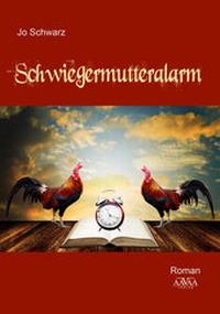 Abbildung von: Schwiegermutteralarm - Großdruck - AAVAA Verlag