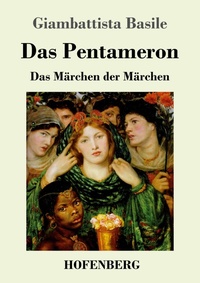 Enlarge image Cover: Das Pentameron - Hofenberg