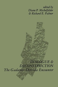 Enlarge image Cover: Dialogue and Deconstruction - State University of New York Press