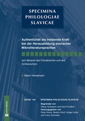 Cover: Authentizitaet als treibende Kraft bei der Herausbildung slavischer Mikroliteratursprachen - Peter Lang Verlag