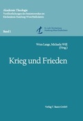 Cover: Krieg und Frieden - Traugott Bautz