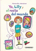 Cover: Yo, Lilly y El Resto del Mundo - Panamericana Editorial