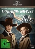 Cover: Erzherzog Johanns gro&szlig;e Liebe - Filmjuwelen