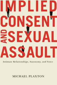 Enlarge image Cover: Implied Consent and Sexual Assault - De Gruyter
