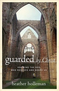 Enlarge image Cover: Guarded By Christ - Moody Publishers
