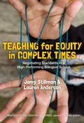 Cover: Teaching for Equity in Complex Times - Teachers' College Press
