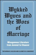 Cover: Wykked Wyves and the Woes of Marriage - State University of New York Press