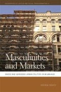 Cover: Masculinities and Markets - University of Georgia Press