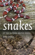 Cover: Snakes of the Eastern United States - Wormsloe Foundation Nature Books