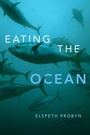 Cover: Eating the Ocean - Duke University Press