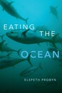 Cover: Eating the Ocean - Duke University Press