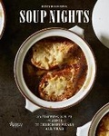 Cover: Soup Nights - Rizzoli International Publications