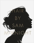 Cover: Hair by Sam McKnight - Rizzoli International Publications