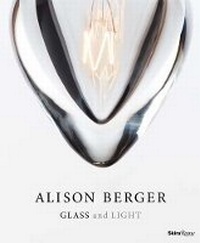Enlarge image Cover: Alison Berger: Glass and Light - Skira Rizzoli