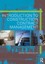 Cover: Introduction to Construction Contract Management - Routledge