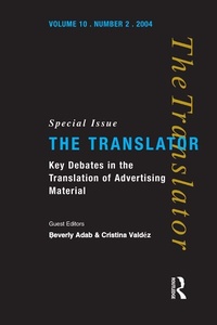 Enlarge image Cover: Key Debates in the Translation of Advertising Material - Routledge