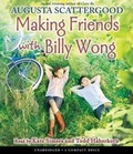 Cover: Making Friends with Billy Wong - Scholastic