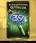 Cover: Outbreak (the 39 Clues: Superspecial) - Scholastic US
