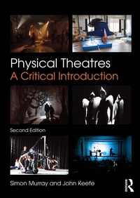 Abbildung von: Physical Theatres - Routledge