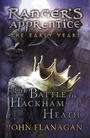 Cover: The Battle of Hackham Heath (Ranger's Apprentice: The Early Years Book 2) - RHCP UK Digital