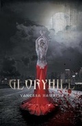 Cover: Gloryhill - FriesenPress