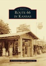 Cover: Route 66 in Kansas - Arcadia Publishing (SC)